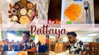 Top places to eat in Pattaya for Indians | Pattaya Food Guide with Best Dishes, Timings and Cost