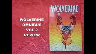 Wolverine Marvel Omnibus Vol. 2 Review