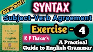 KP Thakur English Grammar Exercise 4 | syntax | syntax error | subject verb agreement exercise