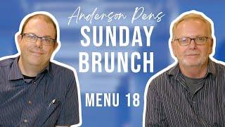 Anderson Pens Sunday Brunch: Menu 18