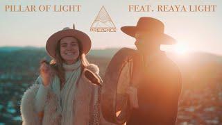 Prezence & Reaya Light | Pillar of Light | Official Music Video