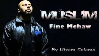 Muslim - Fine Mchaw