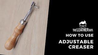 How to use an Adjustable Creaser