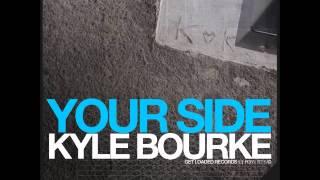 Kyle Bourke - Your Side (Nelson Reis Remix)