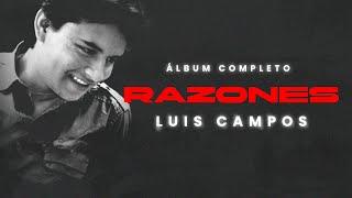 Luis Campos - Razones