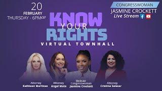 Know Your Rights Virtual Town Hall