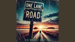 One Lane Road