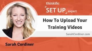 How To Upload Videos To Your Thinkific Online School