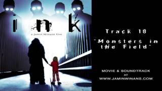 INK Complete Soundtrack - 18 Monsters In the Field