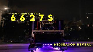 Vex Over Under Reveal | 6627S | SPADES | Midseason Reveal