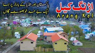 Arang Kel · Last Village On Pakistan India LOC (4K) Travel With Nabeel