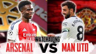 ARSENAL 2-0 MANCHESTER UNITED - LIVE WATCHALONG ( Premier League 2024-25)