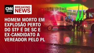 Homem morto em explosão perto STF é de SC e ex-candidato a vereador pelo PL | CNN PRIME TIME