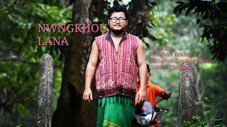 Nwngkhou Lananwinw sung by Phakhon Brahma