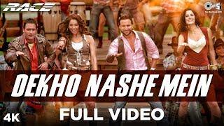 Dekho Nashe Mein | Race | Shaan, Sunidhi Chauhan, K.K. | Saif, Katrina, Bipasha & Akshaye | Pritam