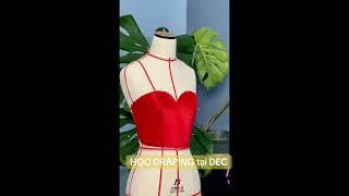 Hướng dẫn dựng form áo hoa Hải Đường #dec #thoitrang #decdraping #fashion #decer  #decdrapingbasic