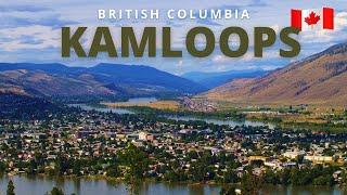 Tour around City of KAMLOOPS, British Columbia | Canada's Tournament Capital [4K]