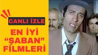 En İyi "ŞABAN" Filmlerini 7/24 CANLI İZLE