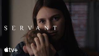 Servant — Official Trailer | Apple TV+