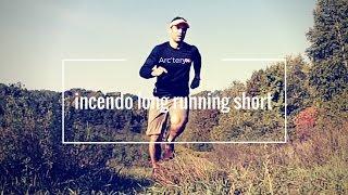 Arc'teryx Incendo Long Running Short Tested & Reviewed