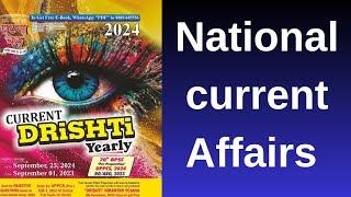 Full National Current Affairs |  Eye Drishti Current affairs 2024 | @iaspcssimplified