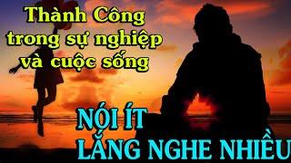 Nói ít đi, lắng nghe nhiều hơn/ Để thành công hơn trong sự nghiệp và cuộc sống - Thiền Đạo