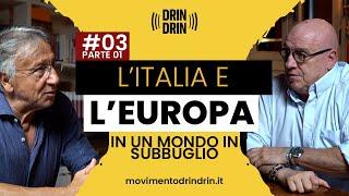 L'Italia e l'Europa in un mondo in subbuglio