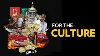 From Jay Z To The Migos,  What does “For The Culture” Really Mean? | The Breakdown