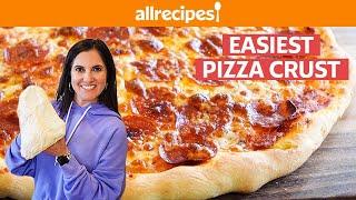 How to Make The Fastest & Easiest Pizza Crust | Quick & Easy Kid-Friendly Food | Allrecipes