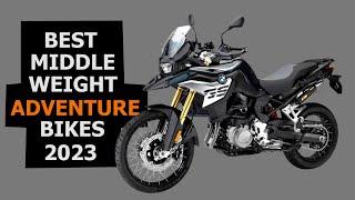 TOP 10 Middleweight Adventure Bikes 2023 | Specifications and Price