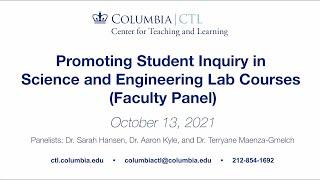 Promoting Student Inquiry in Science and Engineering Lab Courses (Faculty Panel)