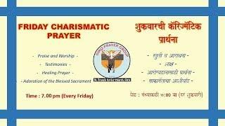 Charismatic Prayer | Jericho March | 08th November 2024 | St.Francis Xavier Church, Giriz |