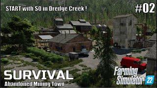 START with $0 in Dredge Creek | #02 SURVIVAL - Abandoned Mining Town | FS22 | PlayStation 5