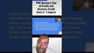 PNC Business Line Of Credit With 1 Inquiry  Thanks For The Info 