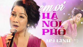 Em Ơi Hà Nội Phố - Mỹ Linh | Mây Saigon | St: Phú Quang