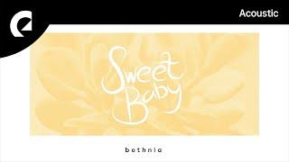 Bothnia feat. Cody Francis - Sweet Baby