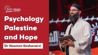 Psychology, Palestine & Hope | Dr. Hooman Keshavarzi | Al Sharq Youth 7th Conference