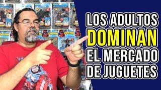 ¡LOS ADULTOS DOMINAN EL MERCADO DE JUGUETES!