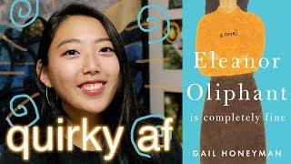 BOOK REVIEW: ELEANOR OLIPHANT IS COMPLETELY FINE BY GAIL HONEYMAN