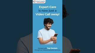 Need Expert Care? Book a Video Consultation Now! 🩺 #shorts #kailashhospital