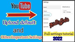 Youtube Full Important Settings in 2022 | Tamil | Kavin Perfect Tech