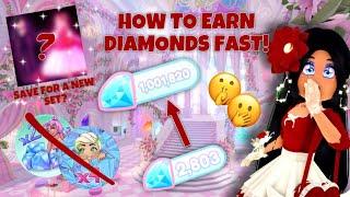 HOW TO EARN DIAMONDS FAST  *NO MULTIPLIERS* In Royale High 