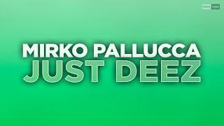 Mirko Pallucca - Just Deez (Official Audio Video) #techno #hardtechno