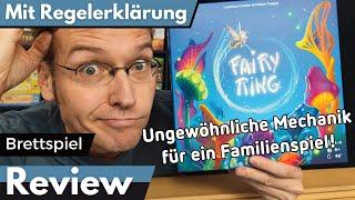 Fairy Ring - Familienspiel mit überraschender Mechanik – Brettspiel – Review und Regelerklärung