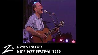 James Taylor - Nice Jazz Festival 1999 - live HD