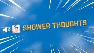 offensive shower thoughts (CS:GO)