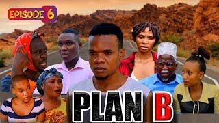 PLAN B _ Episode 6