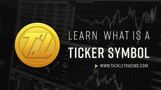 What is a Ticker Symbol and How They Work