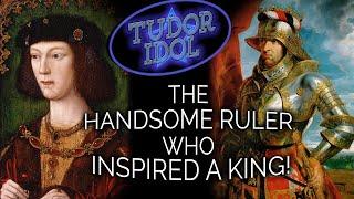 Henry VIII’s Idol: The Handsome Ruler Who Inspired a King!