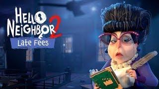 Hello Neighbor 2 Late Fees (pt.1): Unlocking the Secret Hiding Spots!